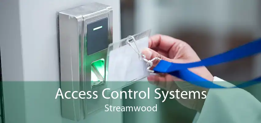 Access Control Systems Streamwood