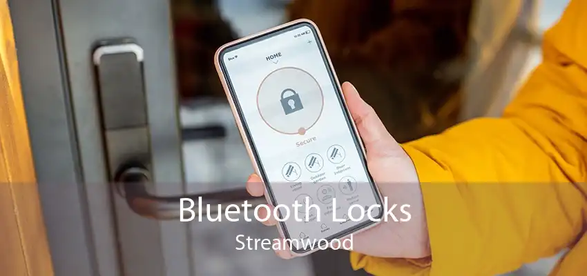 Bluetooth Locks Streamwood