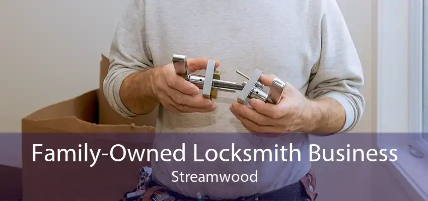 Family-Owned Locksmith Business Streamwood