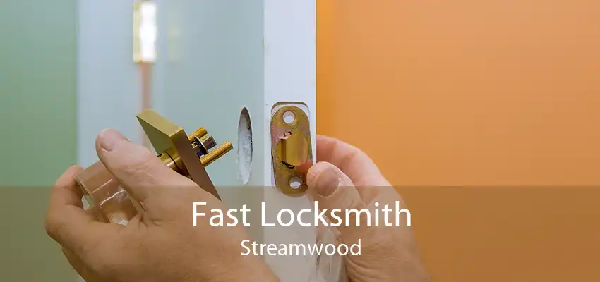 Fast Locksmith Streamwood