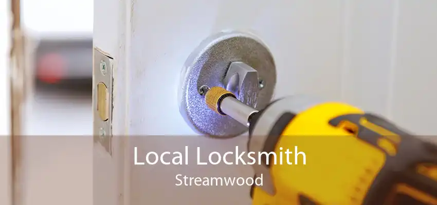 Local Locksmith Streamwood