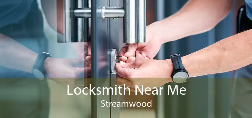 Locksmith Near Me Streamwood