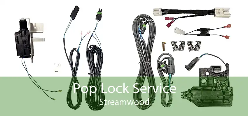 Pop Lock Service Streamwood